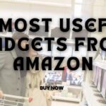 10 Most Useful Gadgets from Amazon